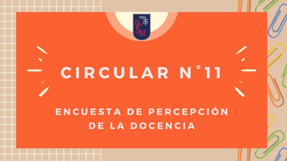 Circular N°11 - Encuesta de percepción de la docencia