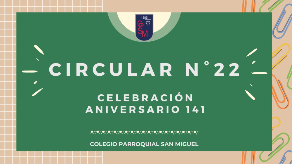 Circular N°22 - Celebración aniversario 141 CPSM