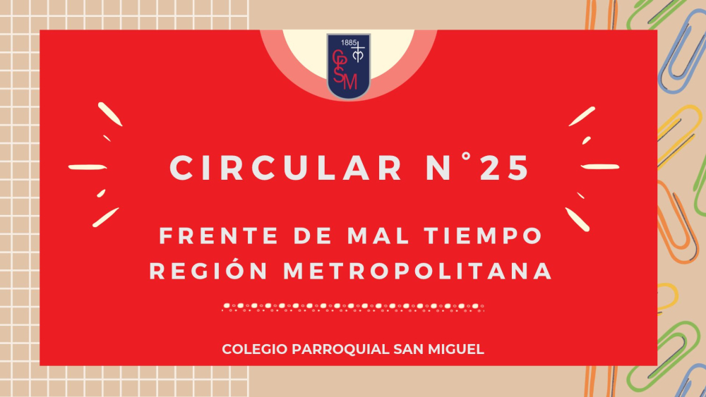 Circular N°25 - Frente de mal tiempo Región Metropolitana